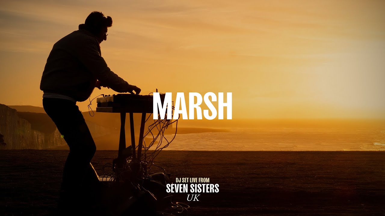 Marsh DJ Set @ Seven Sisters, Sussex